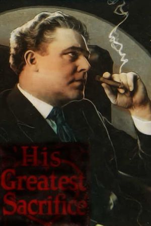 His Greatest Sacrifice's poster