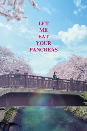 Let Me Eat Your Pancreas's poster