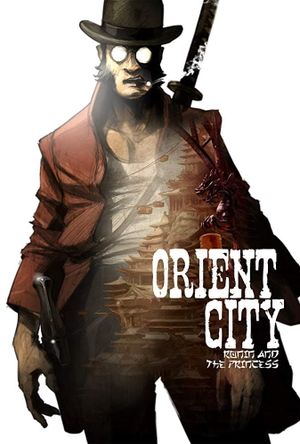 Orient City: Ronin & The Princess's poster