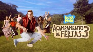 Luccas Neto Em: Acampamento de Férias 3's poster