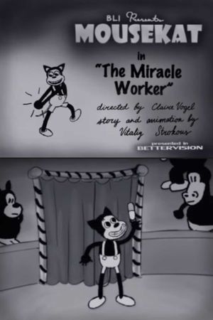 BLI Presents - MOUSEKAT in "The Miracle Worker"'s poster