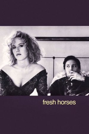 Fresh Horses's poster