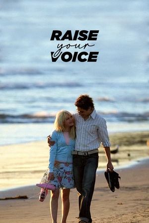 Raise Your Voice's poster