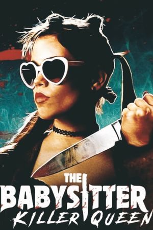 The Babysitter: Killer Queen's poster
