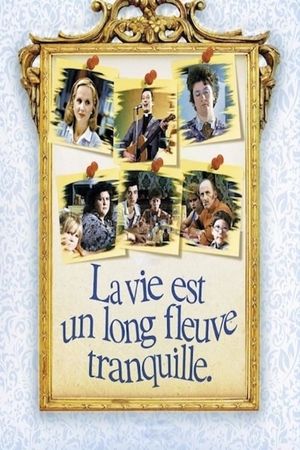 Life Is a Long Quiet River's poster