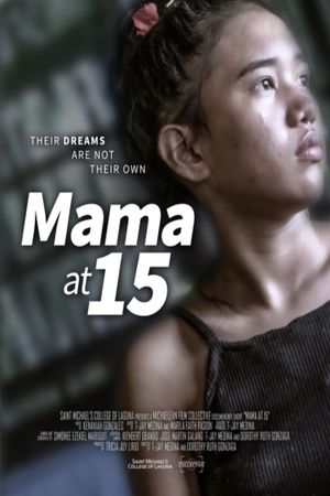 Mama at 15's poster