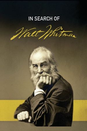 In Search of Walt Whitman, Part One: The Early Years (1819-1860)'s poster