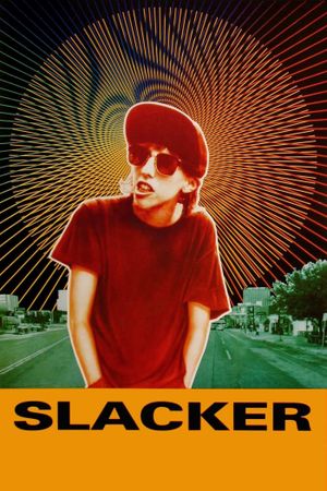 Slacker's poster