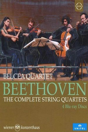 Beethoven: The Complete String Quartets's poster