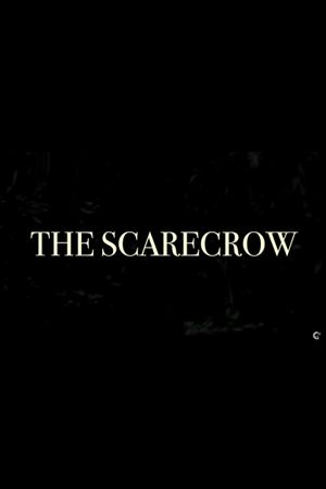 The Scarecrow's poster