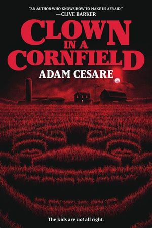 Clown in a Cornfield's poster