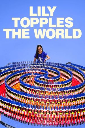 Lily Topples the World's poster
