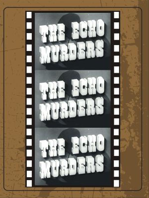 The Echo Murders's poster