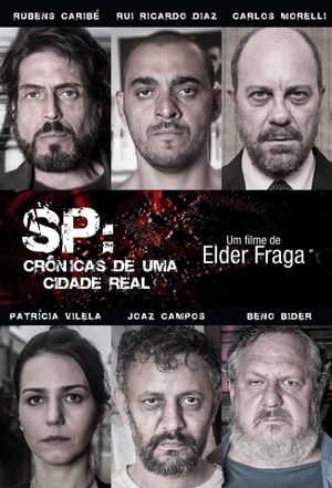 SP: Crônicas de uma Cidade Real's poster