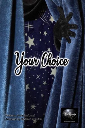 Your Choice's poster