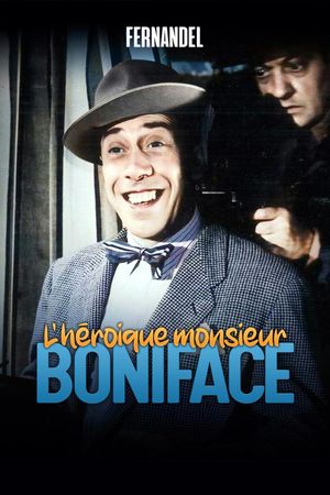 The Heroic Mr. Boniface's poster