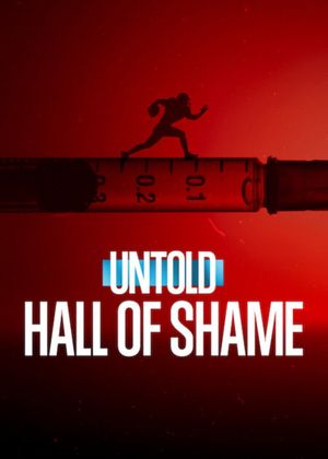 Untold: Hall of Shame's poster