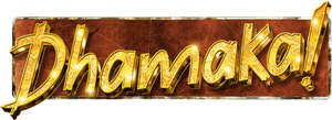 Dhamaka's poster