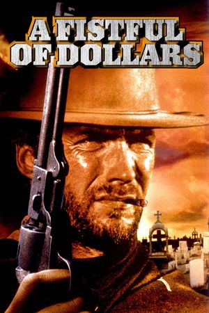 A Fistful of Dollars's poster