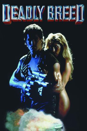 Deadly Breed's poster