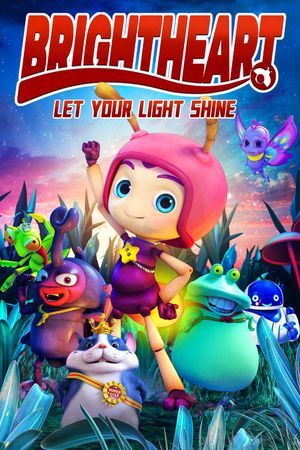 Brightheart: Let Your Light Shine's poster