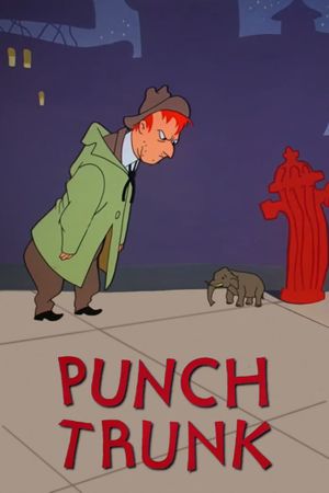 Punch Trunk's poster