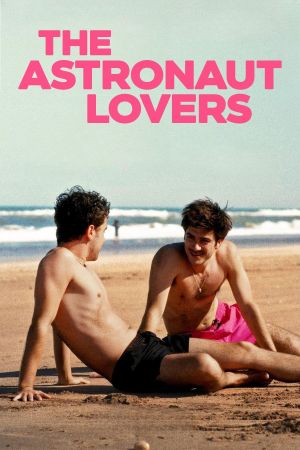 The Astronaut Lovers's poster