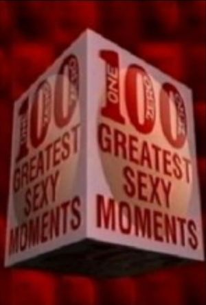 100 Greatest Sexy Moments's poster
