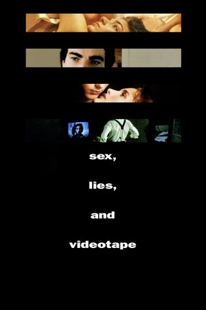 Sex, Lies, and Videotape's poster