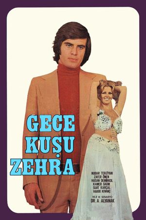 Gece Kusu Zehra's poster