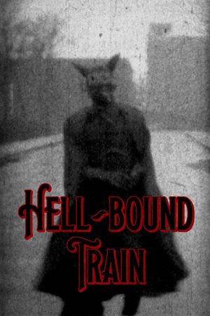 Hellbound Train's poster