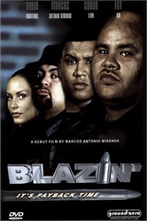 Blazin''s poster