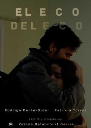 El Eco del Eco's poster