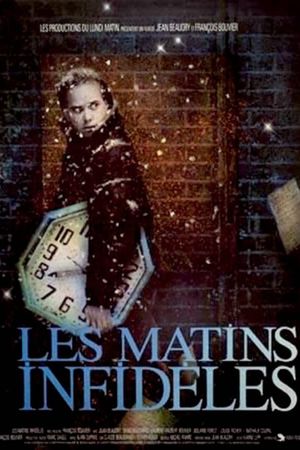 Les matins infidèles's poster