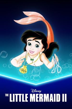 The Little Mermaid II: Return to the Sea's poster