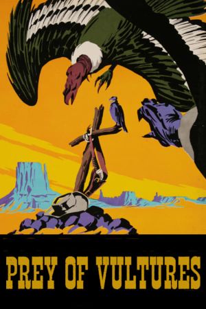 Prey of Vultures's poster