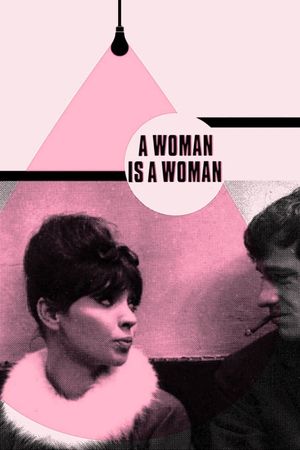 A Woman Is a Woman's poster