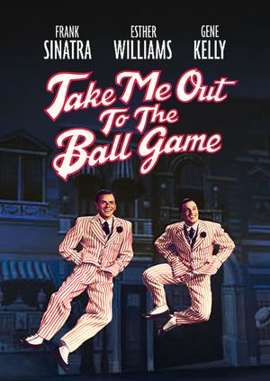 Take Me Out to the Ball Game's poster