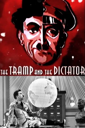 The Tramp and the Dictator's poster