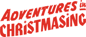 Adventures in Christmasing's poster