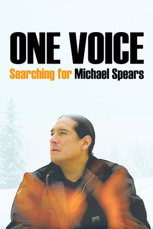 One Voice: Searching for Michael Spears's poster