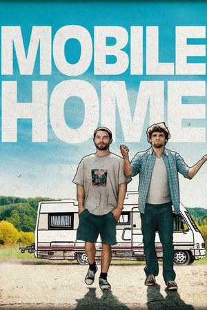 Mobile Home's poster