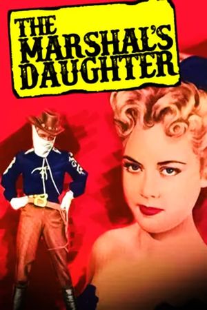 The Marshal's Daughter's poster