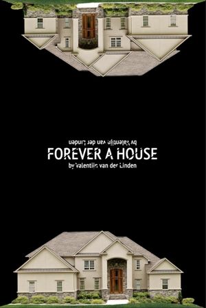 Forever a House's poster