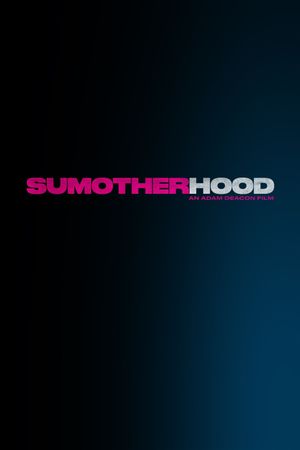 Sumotherhood's poster