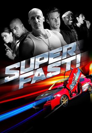 Superfast!'s poster