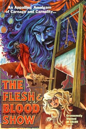 The Flesh and Blood Show's poster