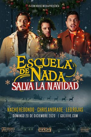 Escuela de Nada Salva la Navidad's poster