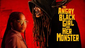 The Angry Black Girl and Her Monster's poster