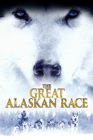 The Great Alaskan Race's poster